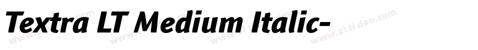 Textra LT Medium Italic字体转换